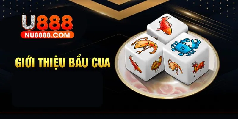 Giới thiệu game bầu cua